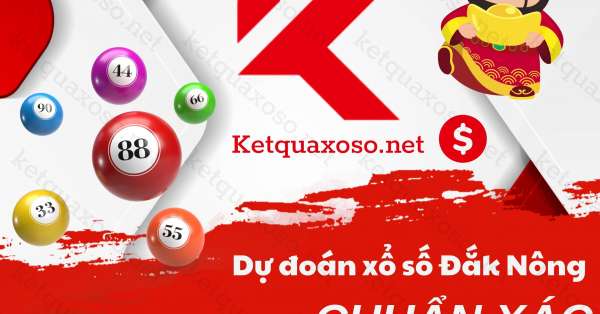 Dự Đoán XSDNO 24/12/2022 - Soi cầu Xổ Số Đắk Nông - Soi Cầu DNO